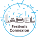 Label Festival Connexion
